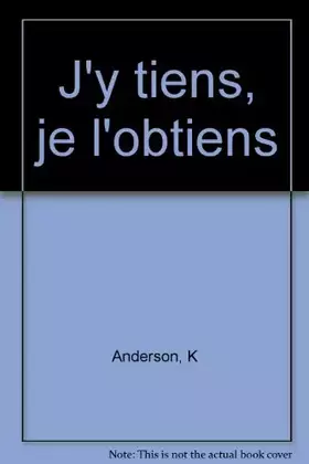 Couverture du produit · J'y tiens, je l'obtiens