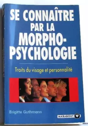 Couverture du produit · Se connaître par la morpho-psychologie