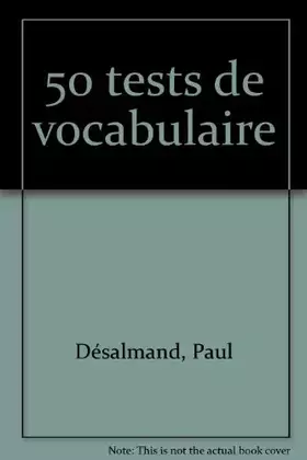 Couverture du produit · 50 tests de vocabulaire