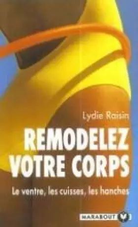 Couverture du produit · Remodelez votre corps