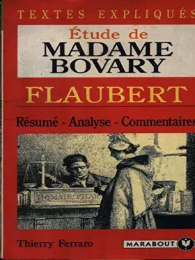 Couverture du produit · ETUDE DE MADAME BOVARY : TEXTES EXPLIQUES
