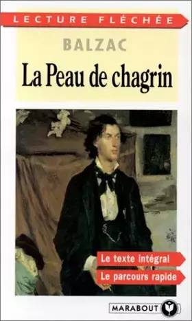 Couverture du produit · LA PEAU DE CHAGRIN. Lecture flèchée