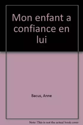 Couverture du produit · Mon enfant a confiance en lui