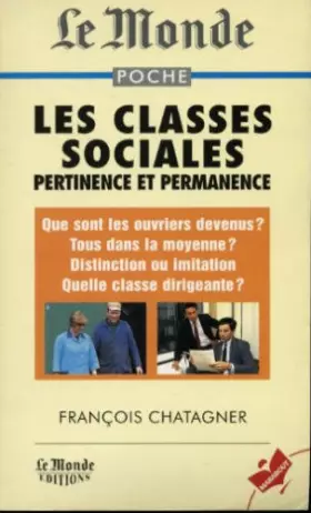 Couverture du produit · Les classes sociales : Pertinence et permanence