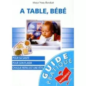 Couverture du produit · A TABLE, BEBE