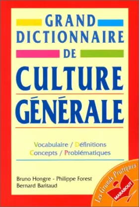 Couverture du produit · GRAND DICTIONNAIRE DE CULTURE GENERALE