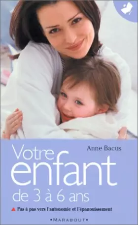Couverture du produit · Votre enfant de 3 à 6 ans