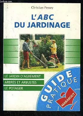 Couverture du produit · ABC DU JARDINAGE