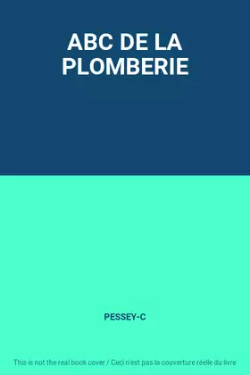 Couverture du produit · ABC DE LA PLOMBERIE