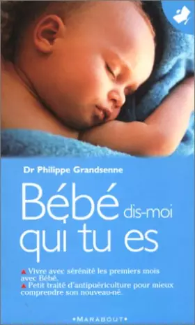 Couverture du produit · Bébé, dis-moi qui tu es