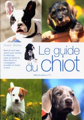 Couverture du produit · Le guide du chiot
