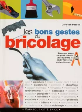 Couverture du produit · Les bons gestes du bricolage