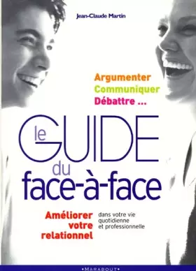 Couverture du produit · Le face à face dans vos relations