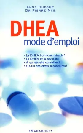Couverture du produit · DHEA, mode d'emploi