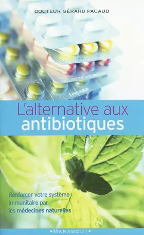 Couverture du produit · L'Alternative aux antibiotiques