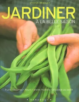 Couverture du produit · Jardiner à la belle saison