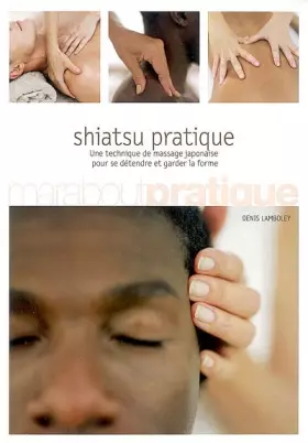 Couverture du produit · Shiatsu pratique