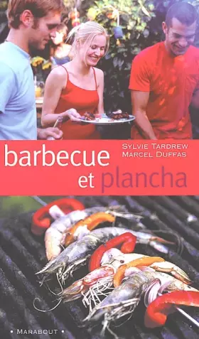 Couverture du produit · Barbecue, pierrade et plancha