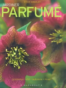 Couverture du produit · Jardiner parfumé