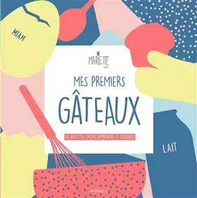 Couverture du produit · Mes premiers gâteaux by Marlette