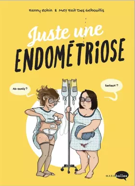 Couverture du produit · Juste une endométriose