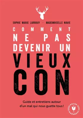 Couverture du produit · Comment ne pas devenir un vieux con