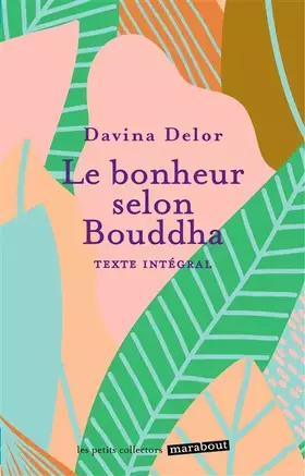 Couverture du produit · Le bonheur selon Bouddha