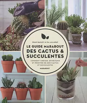 Couverture du produit · Le guide Marabout des cactus et succulentes