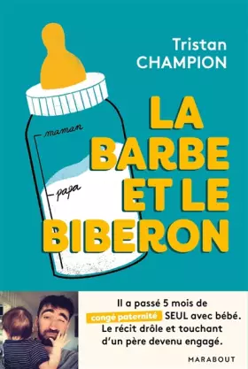 Couverture du produit · La barbe et le biberon