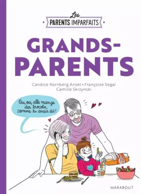 Couverture du produit · Les parents imparfaits - Grands parents