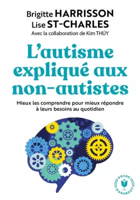 Couverture du produit · L'autisme expliqué aux non autistes