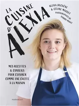 Couverture du produit · En cuisine avec Alexia Duchene