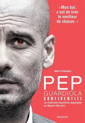 Couverture du produit · Pep Guardiola Confidential