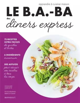 Couverture du produit · Le B.A.-BA de la cuisine - Dîners express