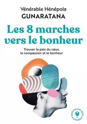 Couverture du produit · Les huit marches vers le bonheur