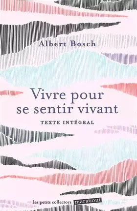 Couverture du produit · Vivre pour se sentir vivant