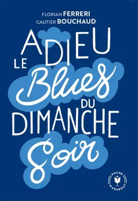 Couverture du produit · Adieu le blues du dimanche soir