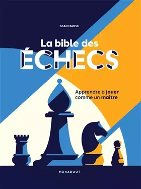 Couverture du produit · La bible des échecs