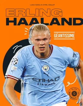 Couverture du produit · Erling Haaland - Géantissime