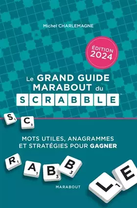 Couverture du produit · Le grand guide Marabout du Scrabble