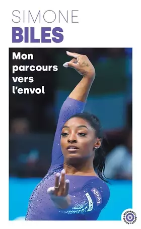 Couverture du produit · Simone Biles - Mon parcours vers l'envol