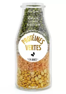 Couverture du produit · Protéines vertes - Les recettes