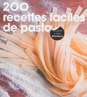 Couverture du produit · 200 recettes faciles de pasta