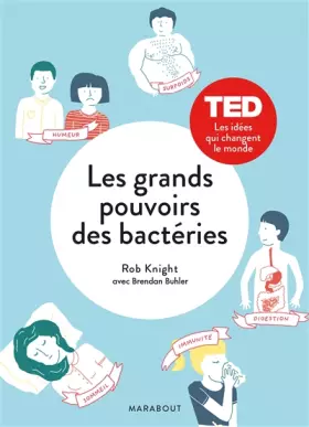 Couverture du produit · Les grands pouvoirs des bactéries