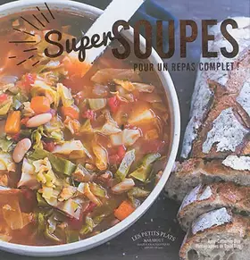 Couverture du produit · Super soupes: Pour un repas complet