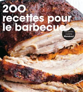 Couverture du produit · 200 recettes pour le barbecue