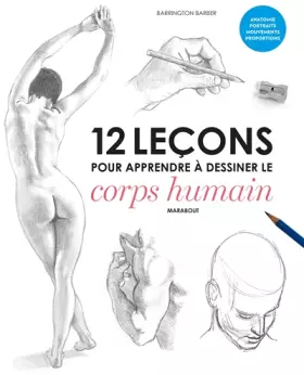 Couverture du produit · 12 leçons pour apprendre à dessiner le corps humain