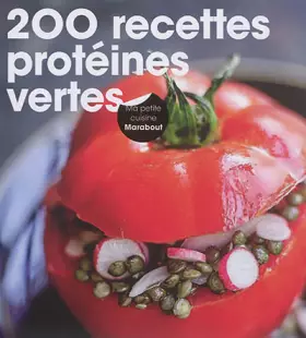 Couverture du produit · 200 recettes de protéines vertes