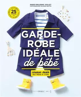 Couverture du produit · La garde robe ideale de bébé