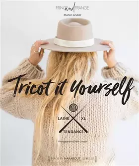Couverture du produit · Tricot It Yourself: 30 tricots à créer